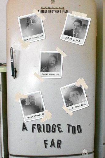 A Fridge Too Far