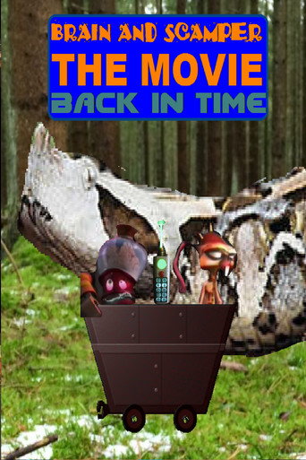 Poster for Brain And Scamper The Movie: Back in Time