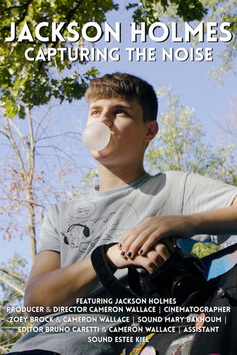 Cartell de Jackson Holmes: Capturing the Noise