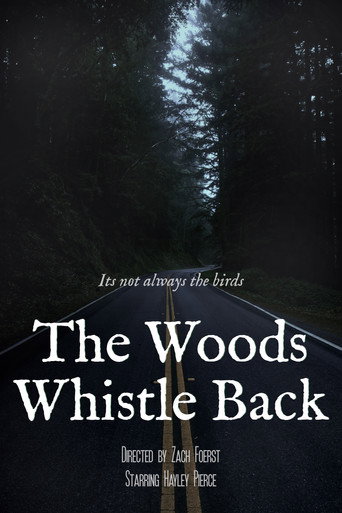 The Woods Whistle Back (1970)
