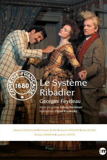 Le Syst&egrave;me Ribadier (2013)