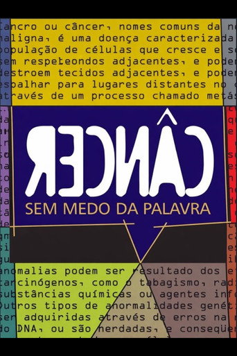 Câncer – Sem Medo da Palavra