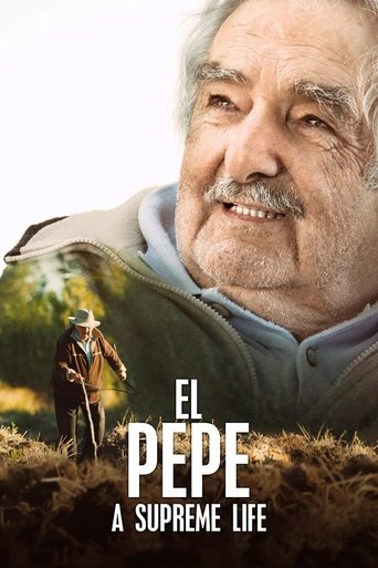 El Pepe, A Supreme Life (2019)