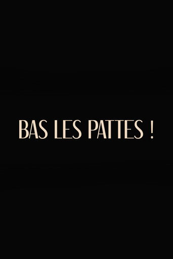 Bas les pattes (2023)