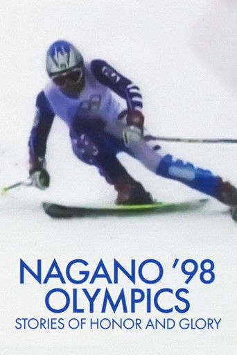 Nagano ’98 Olympics: Stories of Honor and Glory (1998)
