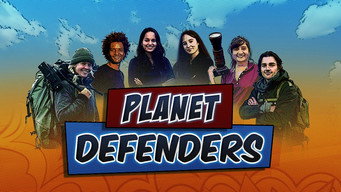 Planet Defenders (2021- )