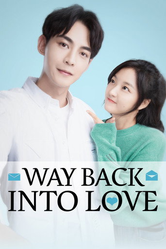 Way Back Into Love