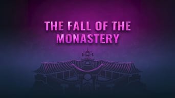 The Fall of the Monastery