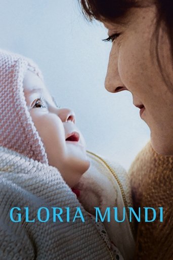 Film Gloria Mundi streaming VF gratuit complet
