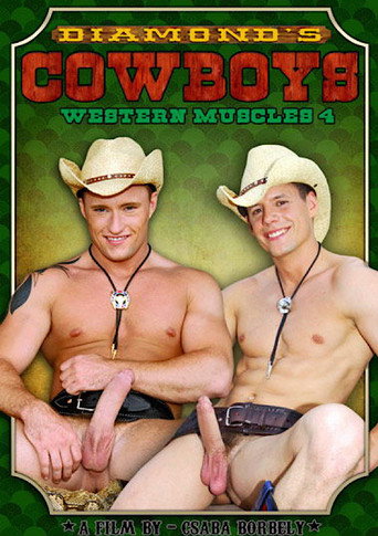 Diamond's Cowboys: Western Muscle 4 (2008)