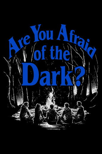 Are You Afraid of the Dark? posteri