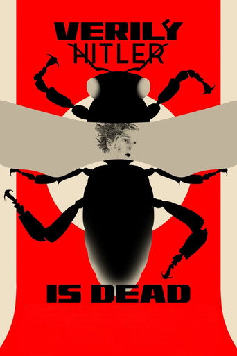 Verily Hitler Is Dead (2026)