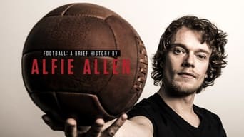 #4 Football: A Brief History by Alfie Allen
