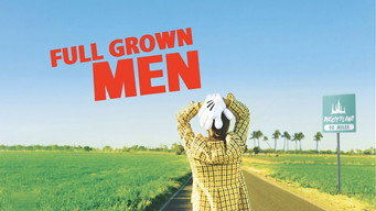 Full Grown Men (2006)