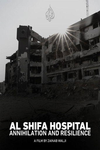 Al-Shifa Hospital: Annihilation & Resilience
