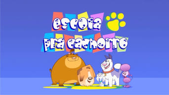 Escola pra cachorro (2009)