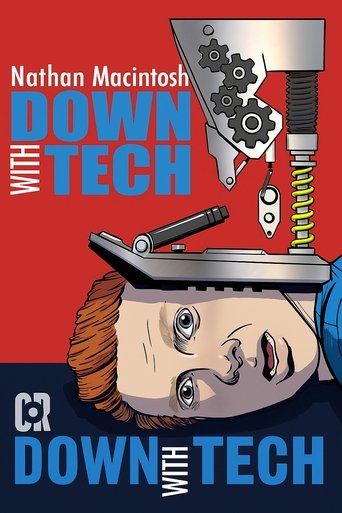 Nathan Macintosh: Down With Tech (2024)