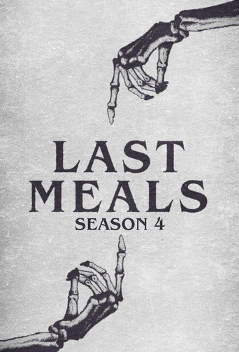 Last Meals 시즌 4