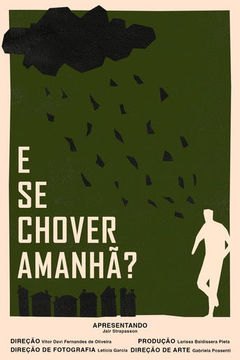 E Se Chover Amanh&atilde;? (2025)