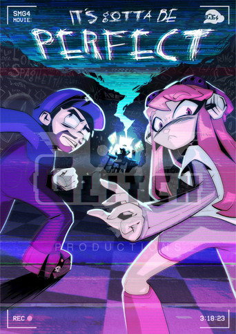SMG4 Movie: It's Gotta Be Perfect (2023)