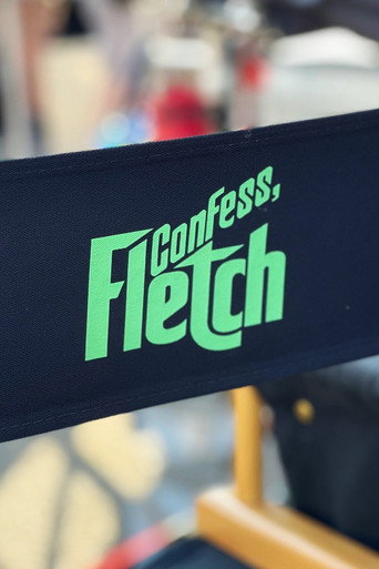 Confess, Fletch Poster