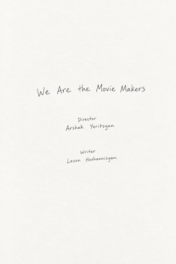 We Are the Movie Makers (1970)