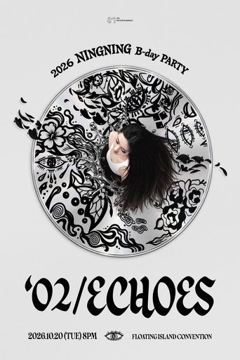 2026 NINGNING B-day PARTY ['02/ECHOES] poster