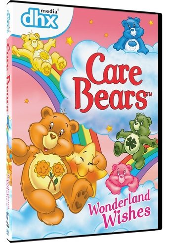 CARE BEARS: WONDERLAND WISHES poster