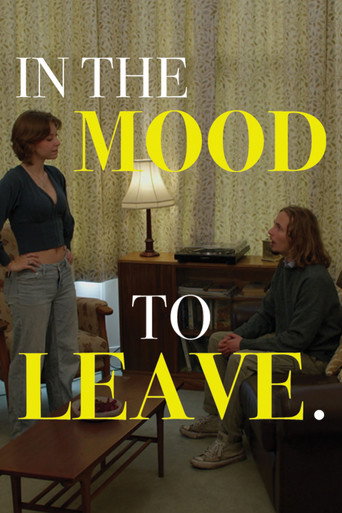 In the Mood to Leave