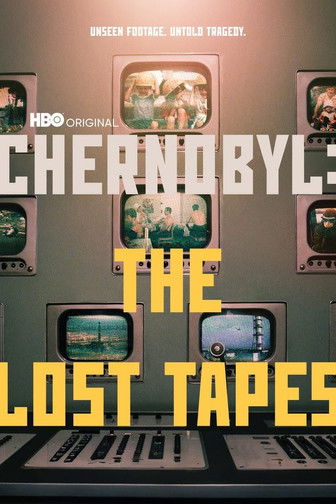 Chernobyl: The Lost Tapes (2022)