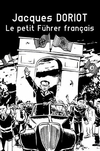 Jacques Doriot, le petit F&uuml;hrer fran&ccedil;ais (2018)