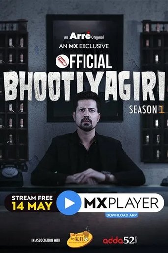 Official Bhootiyagiri: Season 1