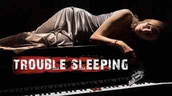 Trouble Sleeping (2019)