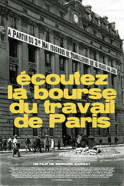 Poster for Écoutez La Bourse Du Travail De Paris Poster for Écoutez La Bourse Du Travail De Paris