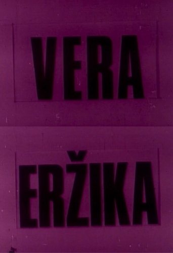 Vera and Erzika