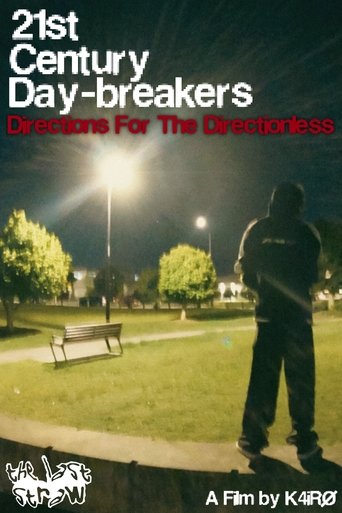 21st Century Day-Breakers: Directions For The Directionless (2025)