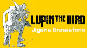 Lupin the Third: Daisuke Jigen's Gravestone (2014)