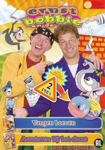 Ernst, Bobbie en de Rest: Vangen Boeven