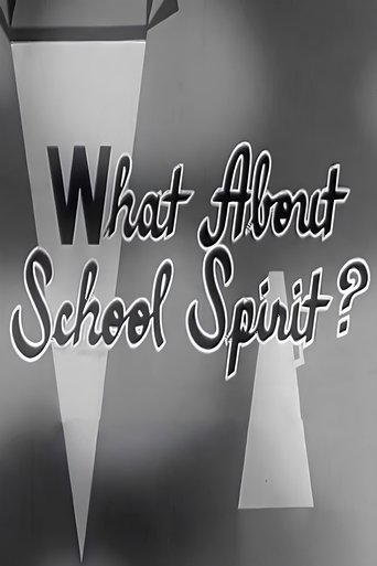 What About School Spirit? (1958)
