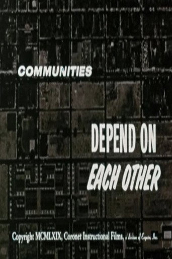 Communities Depend On Each Other (1969)