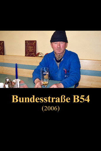 Alltagsgeschichte – Bundesstraße B54 — Film en streaming