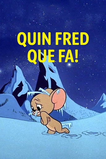 Cartell de Quin fred que fa!