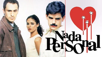 Nada personal Temporada 1 Episodio 1