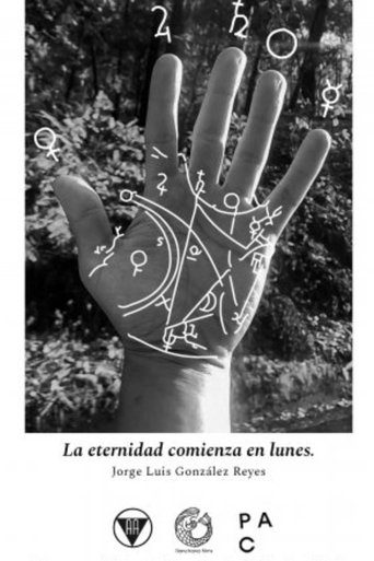 Eternidad Comienza En Lunes poster