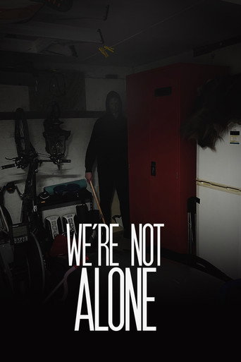 Poster film We're Not Alone