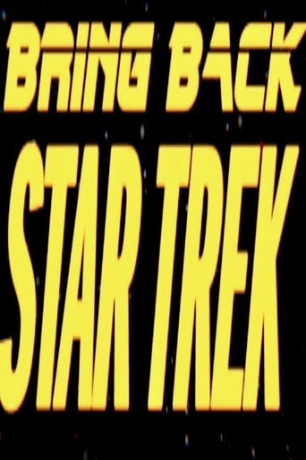 Bring Back... Star Trek movie poster