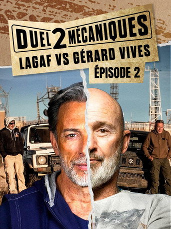Duel 2 mécaniques : Lagaf' vs. Gérard Vives - Épisode 2