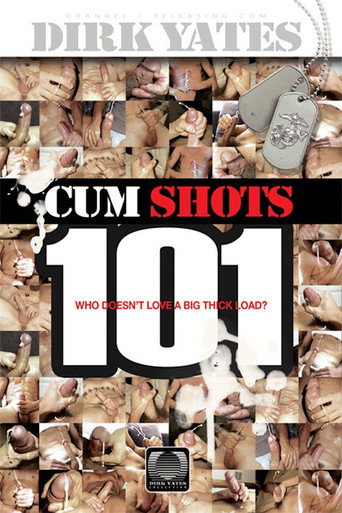 Dirk Yates Cum Shots 101 (2015)