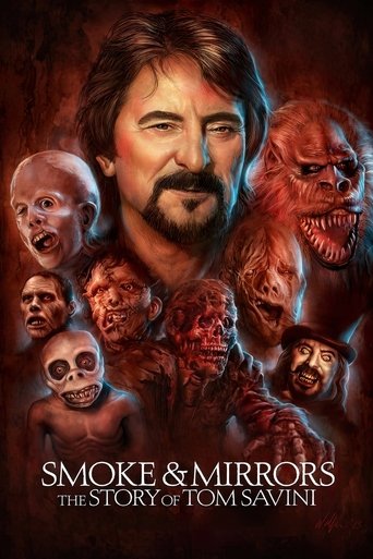 Smoke and Mirrors: The Story of Tom Savini (2015) Smoke and Mirrors: The Story of Tom Savini (2015)