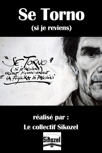"Se torno" (Si je reviens) - Ernest Pignon-Ernest e la figura di Pasolini poster